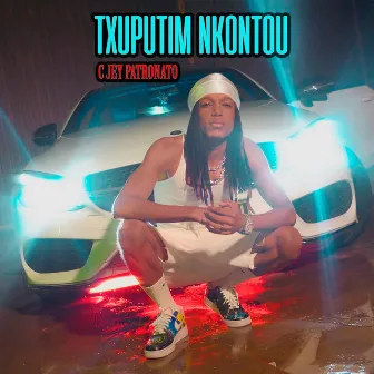 Txuputim Nkontou by Cjey Patronato