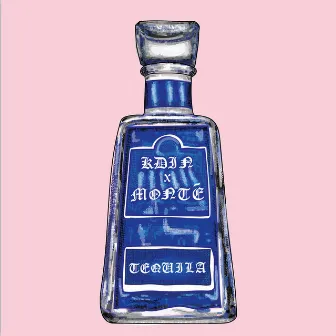 Tequila by KDIN