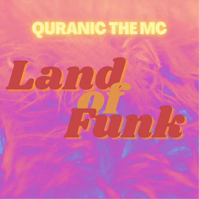 Land of Funk (Clean)