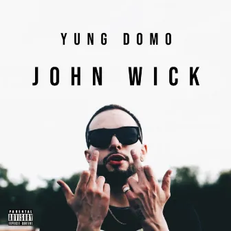 John Wick by Yung Domo