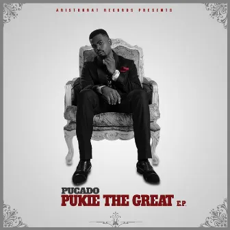 Pukie the Great E.P. by Pucado