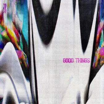 Good Things by ESPER