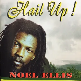 Hail Up by Noel Ellis