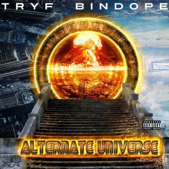 Alternate Universe by Tryf Bindope