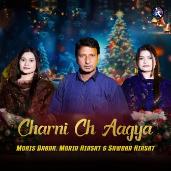 Charni Ch Aagya by Moris Babar