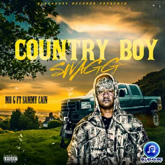 Country Boy Swagg by Sammy Cain