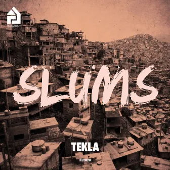 The Slums/Lets Work by Tekla