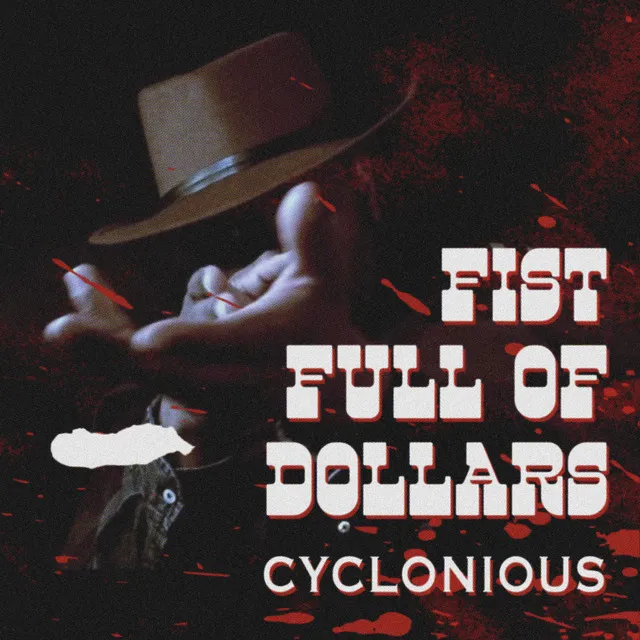 Fist Full Of Dollars