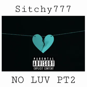 No Luv 2/Let It Snow by Sitchy777