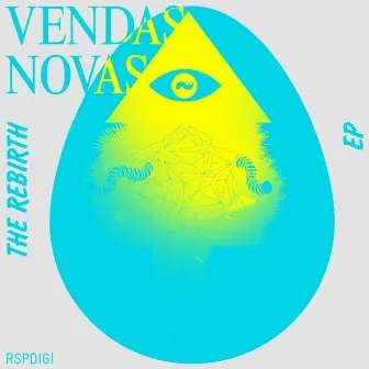 The Rebirth EP by Vendas Novas