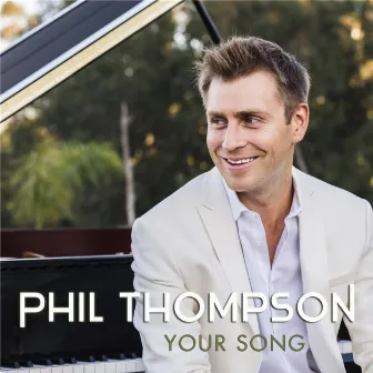 Your Song by Phil Thompson