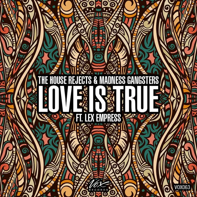 Love Is True - Extended Mix