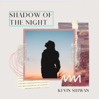 Shadow of the Night by Kevin Sihwan