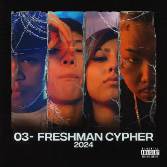 03- Freshmen Cypher 2024 (feat. Godzilla East, P-Free, IFE & COBE J) by Rommy Montana