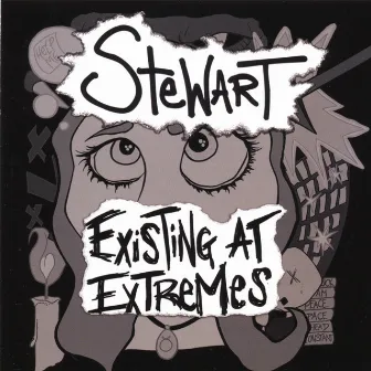 Existing At Extremes by Stewart