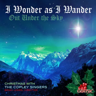 I Wonder as I Wander Out Under the Sky by Brian Jones