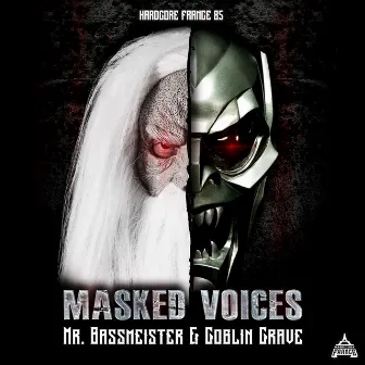 Masked Voices by Goblin Grave