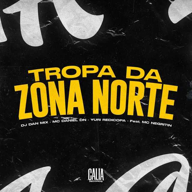 Tropa Da Zona Norte