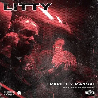 Litty (feat. Harlem Spartans & Moscow17) by Mayski