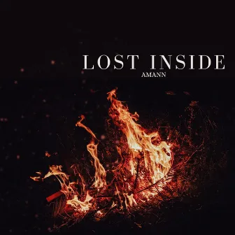 Lost Inside by AMANN