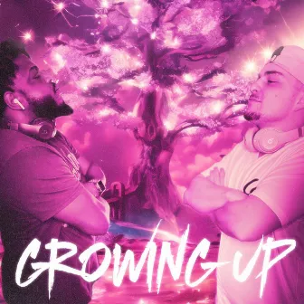 GROWING UP by CIRE