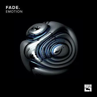 Emotion by Fade.