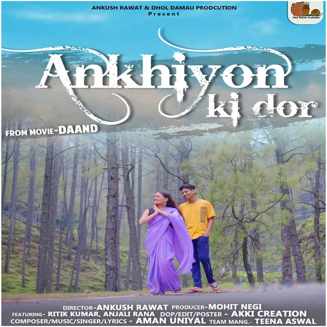 Ankhiyon Ki Dor