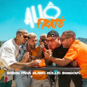 Allô Fraté by Paga