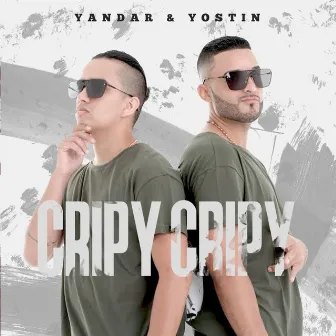 Cripy Cripy by Yandar & Yostin