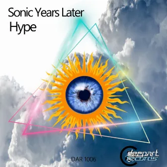 Hype by Sonic Years Later