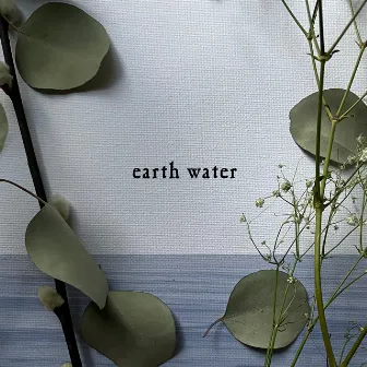 Earth Water by Olivia Reid