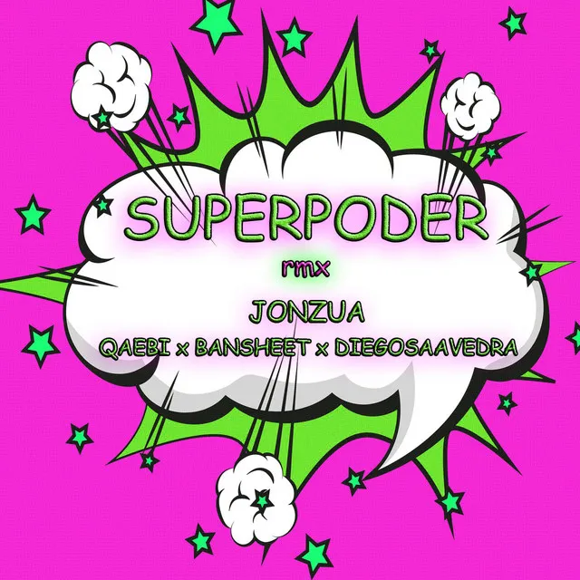 Superpoder - remix