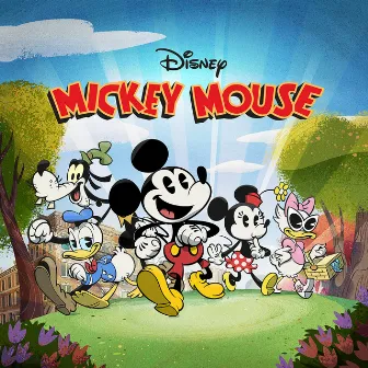 Mickey Mouse (Music from the Disney Mickey Mouse Shorts) by Minnie Mouse