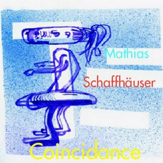 Coincidance by Mathias Schaffhäuser