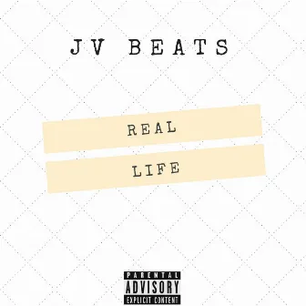 Real Life by JV Beats