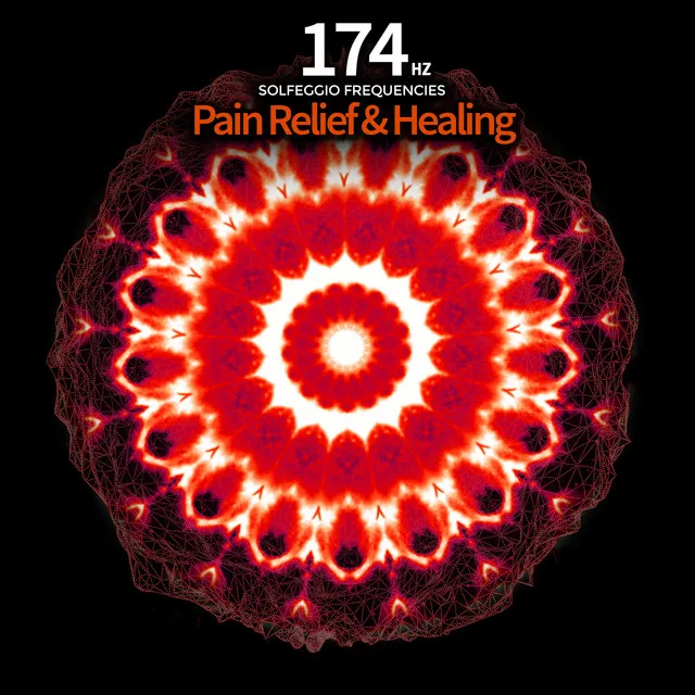 174 Hz - Pain Relief & Healing Solfeggio Frequencies