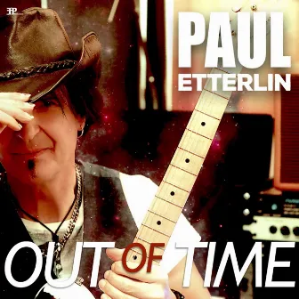 Out of Time by Paul Etterlin