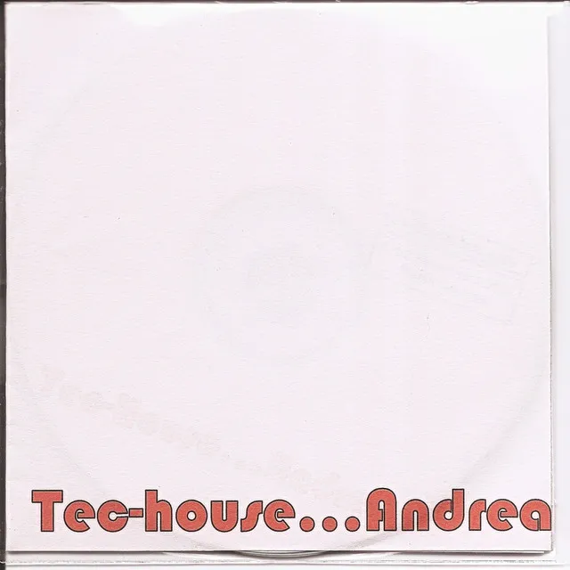 Tech-house...andrea