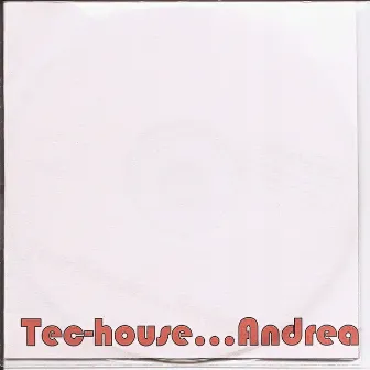 Tech-house...andrea by Orsini