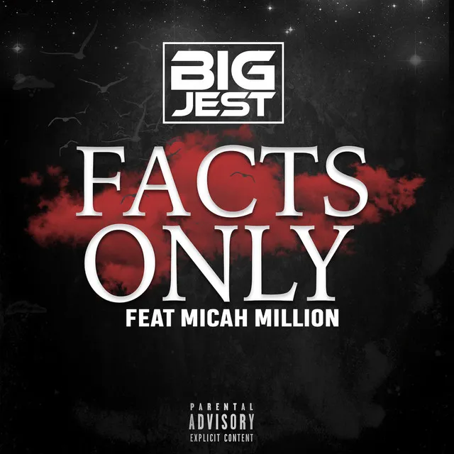 Facts Only (feat. Micah Million)