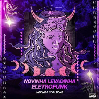 Novinha Levadinha (Eletrofunk) by Menor do Engenho