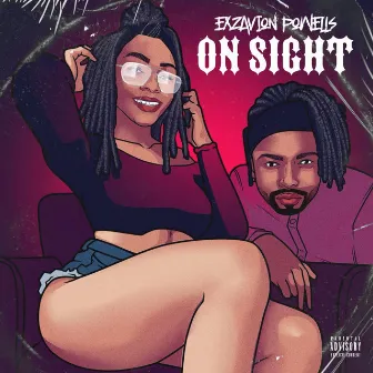 On Sight by Exzavion Powells