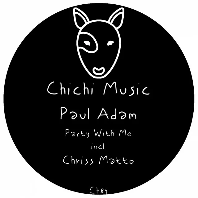 Party With Me - Chriss Matto Remix