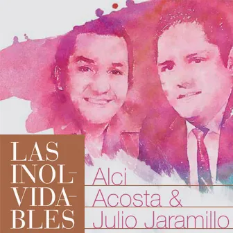 Las Inolvidables by Alci Acosta