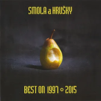 Best on 1997-2015 by Smola a Hrušky