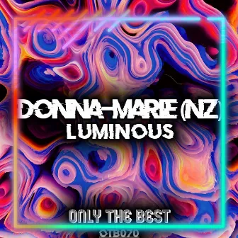 Luminous by Donna-Marie (NZ)