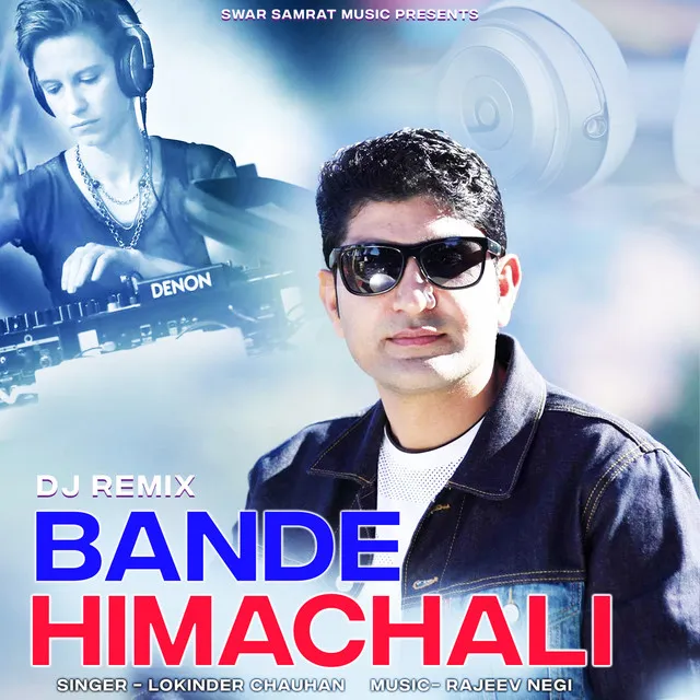 Bande Himachali - DJ Remix