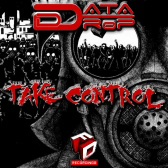 Take Control by Data Drop