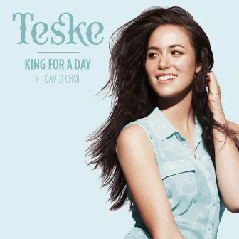 King For A Day by Teske