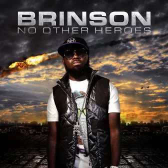 No Other Heroes by Brinson